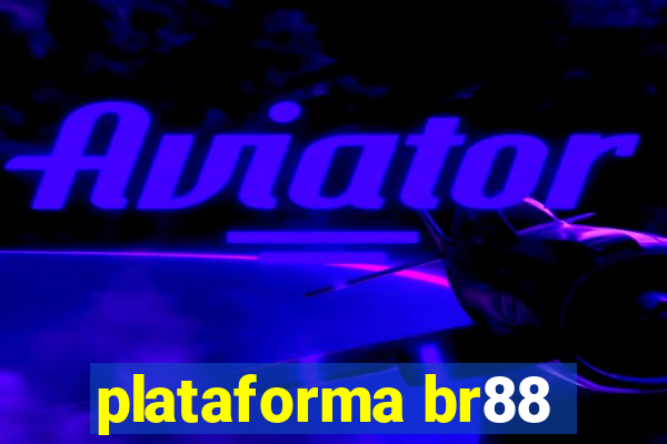 plataforma br88